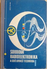 kniha Soudobá radioelektronika a sdělovací technika Sborník vybraných prací sovět. autorů, Naše vojsko 1963