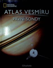 kniha Atlas vesmíru  První sondy, Hachette 2023