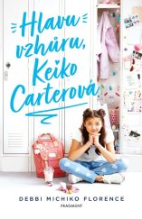 kniha Hlavu vzhůru, Keiko Carterová, Fragment 2025