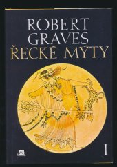 kniha Řecké mýty I., Mustang 1996