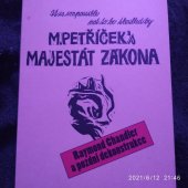 kniha Majestát zákona Raymond Chandler a pozdní dekonstrukce, Herrmann & synové 2000