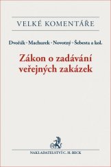 kniha Zákon o zadávání veřejných zakázek. Komentář, C. H. Beck 2017
