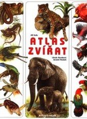 kniha Atlas zvířat encyklopedie o životě obratlovců, Aventinum 2001