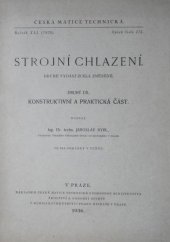 kniha Strojní chlazení. Díl 1, - Teoretická tepelná část, Česká matice technická 1931