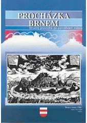 kniha Procházka Brnem [pomůcka při výuce dějepisu], Cerm 2000