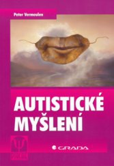 kniha Autistické myšlení, Grada 2006