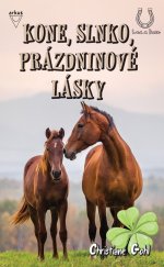 kniha Kone, slnko, prázdninové lásky, Arkus 2019