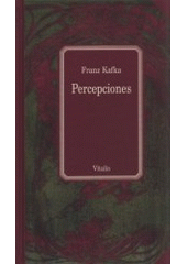 kniha Percepciones, Vitalis 2008