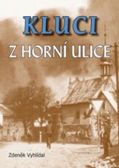 kniha Kluci z Horní ulice, Akcent 2004