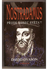 kniha Nostradamus přijde konec světa?!, Knižní klub 1999