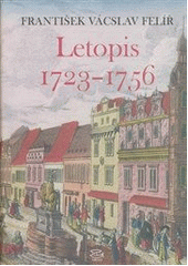 kniha Letopis 1723-1756, Argo 2011