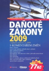 kniha Daňové zákony 2009 s komentářem změn, CPress 2008