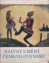 kniha Naivní umění v Československu, NČSVU 1967