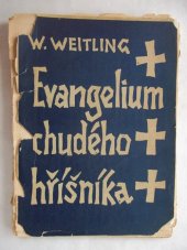 kniha Evangelium chudého hříšníka, R. Rejman 1927