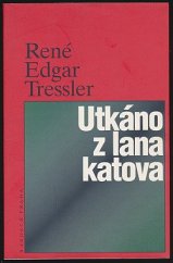 kniha Utkáno z lana katova, Sefer 1998