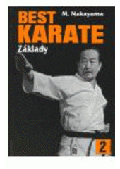 kniha Best karate. 2, Základy, Fighters Publications 2006