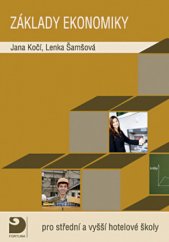 kniha Základy ekonomiky pro střední a vyšší hotelové školy, Fortuna 2015