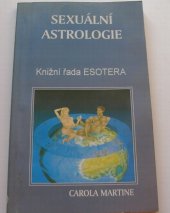 kniha Sexuální astrologie Co hvězdy praví o sklonech a zálibách našich mužů a žen ... 1994