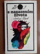 kniha S nasazením života 2. [díl] Příběhy muže známého pod jménem Hans Kloss., Naše vojsko 1972