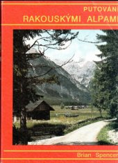 kniha Putování rakouskými Alpami, Krok 1991