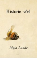kniha Historie včel, Kontrast 2021