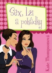 kniha Sex, lži a pohádky, BB/art 2006