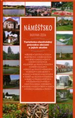 kniha Náměšťsko turisticko-vlastivědný průvodce obcemi a jejich okolím, Sursum 2004