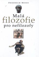 kniha Malá filozofie pro nefilozofy, Levné knihy 2010