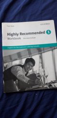 kniha Highly Recommended 1. - Pre-intermediate - Workbook, Oxford University Press 2014