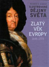 kniha Zlatý věk Evropy 1648-1773, Reader’s Digest 2011