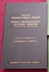 kniha Nový francouzsko-český slovník Unikum s označením výslovnosti a přízvuku, s připojenou mluvnicí u každého slova a fraseologií, Alois Neubert 1935