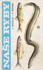 kniha Naše ryby, SZN 1988