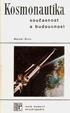 kniha Kosmonautika současnost a budoucnost, Horizont 1983