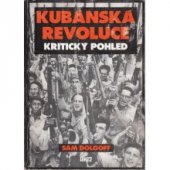 kniha Kubánská revoluce - kritický pohled, Anarchistická knihovna FSA 2002
