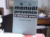 kniha Manuál prevence v lékařské praxi souborné vydání, Fortuna 2003