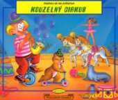 kniha Kouzelný cirkus, Svojtka & Co. 2003