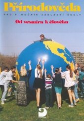 kniha Přírodověda pro 5. ročník základní školy od vesmíru k člověku, Fortuna 2001