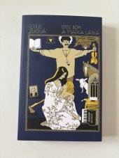 kniha Otec Bůh a matka Láska, SPM Media 2024