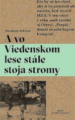 kniha A vo Viedenskom lese stále stoja stromy, Absynt 2015