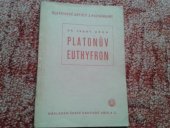 kniha Platonův Euthyfron, Česká grafická Unie 1942
