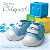 kniha Naše děťátko Chlapeček S tradičními dětskými říkankami, Slovart 2022