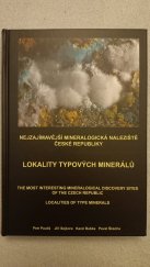 kniha Nejzajímavější mineralogická naleziště České republiky  Lokality typových minerálů, Kuttna - Martin Bartoš 2025