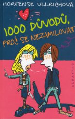 kniha 1000 důvodů, proč se nezamilovat, Albatros 2006