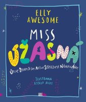 kniha Miss Úžasná, CooBoo 2018