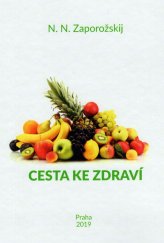 kniha Cesta ke zdraví , Zaporožskij N. N. 2019