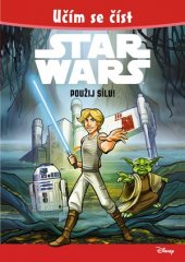 kniha Star Wars - Použij Sílu!, Fragment 2016