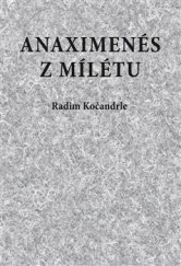 kniha Anaximenés z Mílétu, Pavel Mervart 2015
