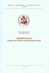 kniha Herbologie Integrovaná ochrana proti polním plevelům, Mendelova zemědělská a lesnická univerzita 2003