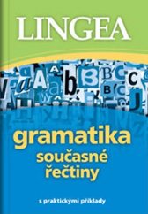 kniha Gramatika současné řečtiny s praktickými příklady, Lingea 2015