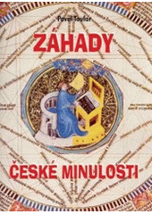 kniha Páté setkání s tajemstvím záhady české minulosti, Akcent 2006